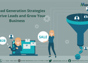 B2B Lead Generation Strategies That Drive Leads and Grow Your Business