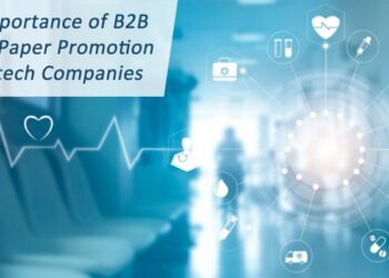 The Importance of B2B White Paper Promotion for Hi-tech Companies