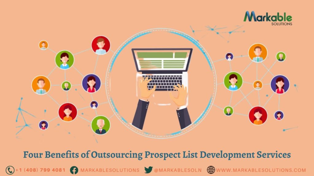 Four Benefits of Outsourcing Prospect List Development Services